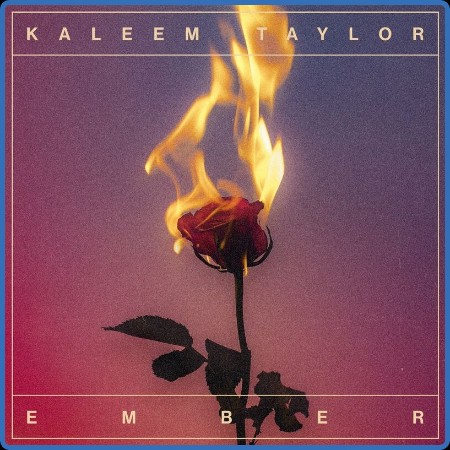 Kaleem Taylor - Ember (2023) 