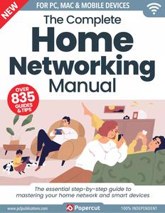 The Complete Home Networking Manual, 4th Edition