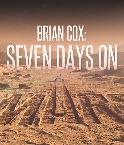 Брайан Кокс: Семь дней на Марсе / Brian Cox: Seven Days on Mars (2022) HDTVRip-AVC | L2