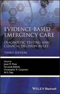 Evidence-Based Emergency Care Diagnostic Testing and Clinical Decision Rules (Evidence-Based Medicine), 3rd Edition