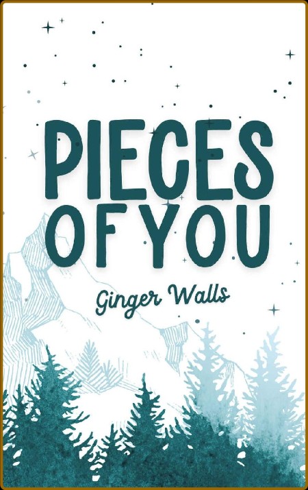 Pieces of You Pine Grove High - Ginger Walls