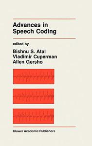 Advances in Speech Coding