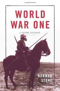World War One A Short History