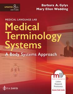 Medical Terminology Systems Updated A Body Systems Approach A Body Systems Approach, 8th Edition
