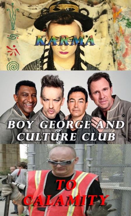 Boy George and Culture Club Karma To Calamity 2015 1080p WEBRip x264-RARBG