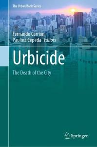 Urbicide The Death of the City