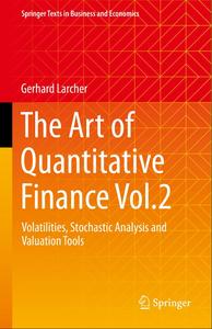 The Art of Quantitative Finance Vol.2