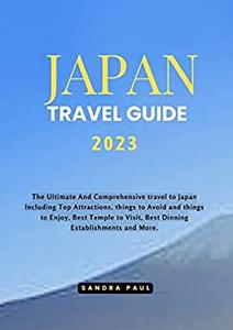 JAPAN TRAVEL GUIDE 2023