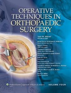 Operative Techniques in Orthopaedic Surgery, 4 Volume Set 