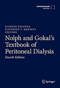 Nolph and Gokal's Textbook of Peritoneal Dialysis (4th Edition)