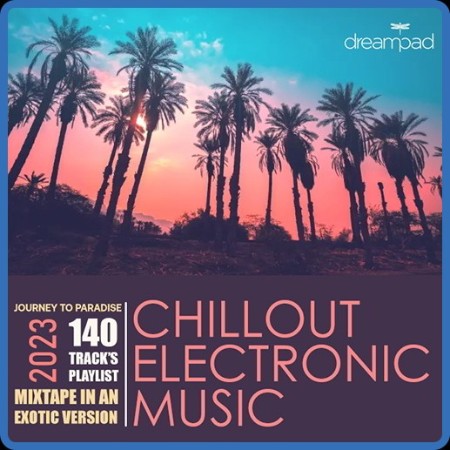 Chill Out Electronic Music
