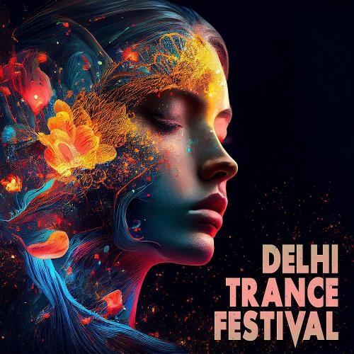 Delhi Trance Festival (2023)
