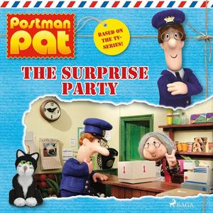 Postman Pat - The Surprise Party by John A. Cunliffe
