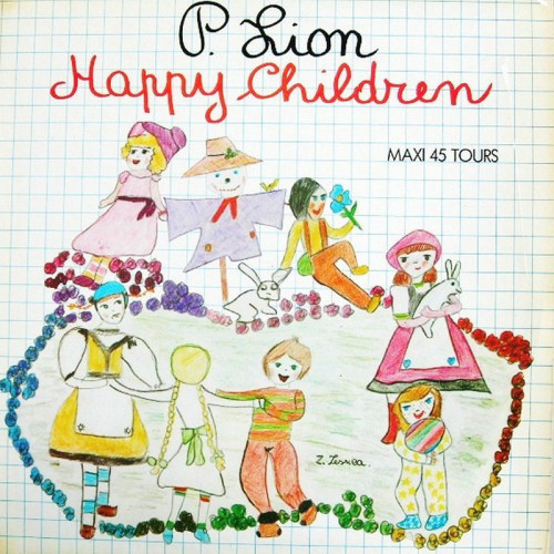 P. Lion - Happy Children (Vinyl, 12'') 1983 (Lossless)