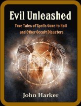 Evil Unleashed by John Harker 