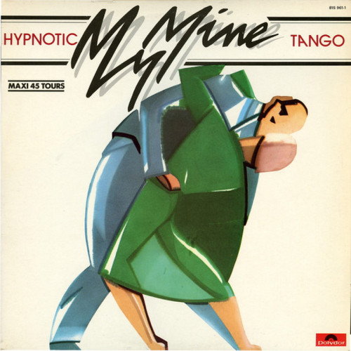 My Mine - Hypnotic Tango (Vinyl, 12'') 1983 (Lossless)
