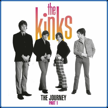The Kinks - The Journey - Pt  1 (2023)