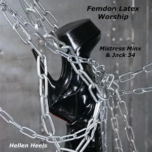 Femdom Latex Worship by Hellen Heels