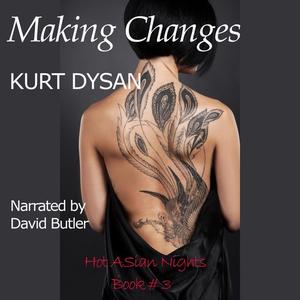 Making Changes by Kurt Dysan