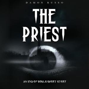 The Priest by Damon Russo