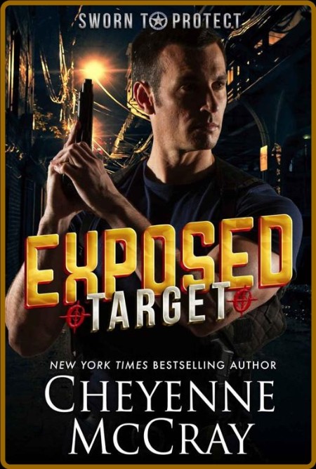 Exposed Target - Cheyenne McCRay  37ccc163655acf630530509adf9201cd