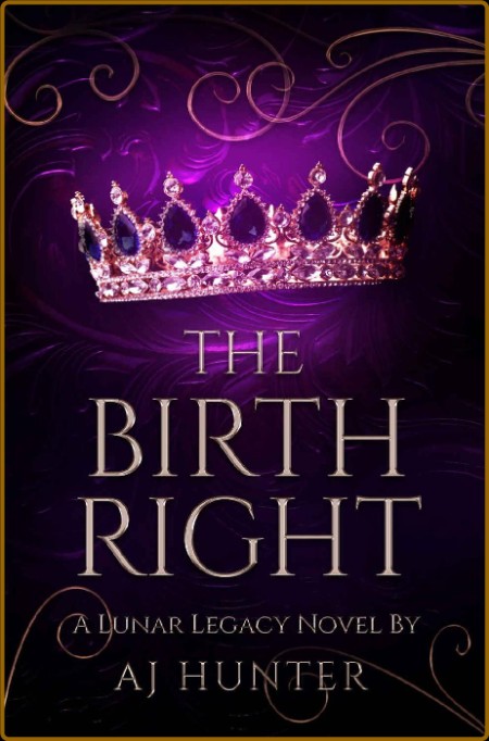 The Birthright by AJ Hunter 