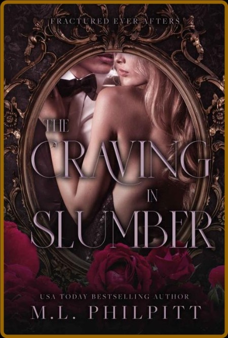 The Craving in Slumber  A Sleep - M L  Philpitt  34e470cd2b9ced0618e4cca248e79bd5