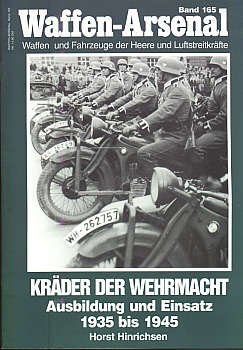 Krader der Wehrmacht: Ausbildung und Einsatz 1935-1945 (Waffen-Arsenal 165)