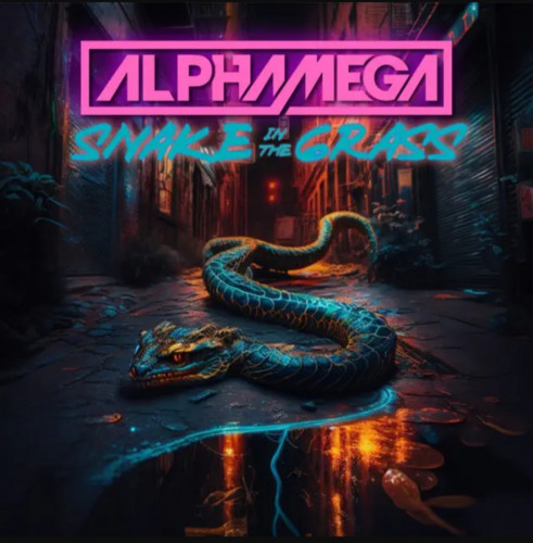 Alphamega - Snake In The Grass (Single) (2023)