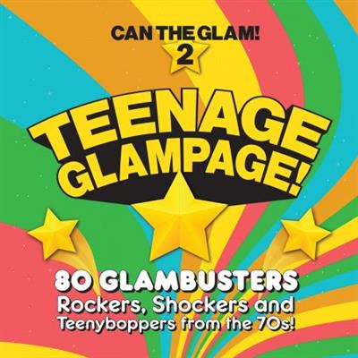 VA - Teenage Glampage - Can The Glam 2  (2023)