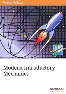 Modern Introductory Mechanics