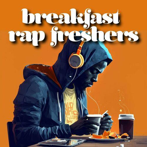 Breakfast Rap Freshers (2023)