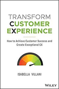 Transform Customer Experience