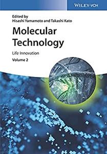 Molecular Technology, Volume 2 Life Innovation