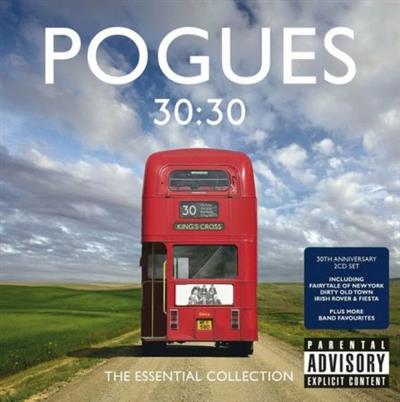 0803be25c019125ac8816a68e9bec727 - The Pogues - 30:30 The Essential Collection (2013)  MP3