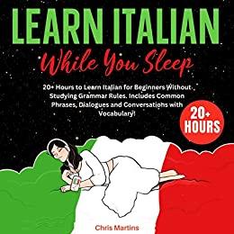 Learn Italian While You Sleep