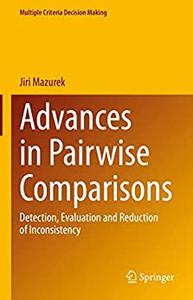 Advances in Pairwise Comparisons Detection, Evaluation and Reduction of Inconsistency