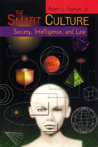 The Smart Culture Society, Intelligence, and Law