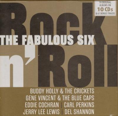 ef144f58c2c62a6ba82146403cc23145 - VA - Rock n' Roll The Fabulous Six  [10CD BoxSet] (2016) MP3