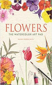 Flowers The Watercolor Art Pad (Repost)