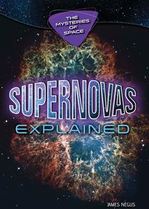 Supernovas Explained (The Mysteries of Space)