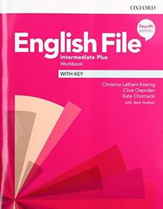 English File Intermediate Plus. Workbook with Key