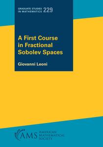 A First Course in Fractional Sobolev Spaces