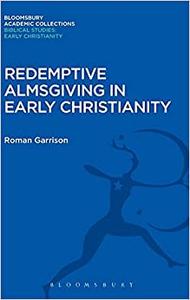 Redemptive Almsgiving in Early Christianity
