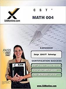 CST Math 004 Teacher Certification Exam