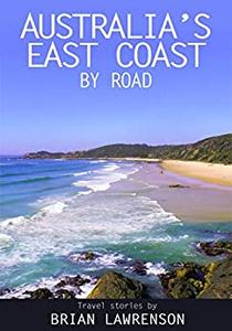 Australia’s East Coast by Road