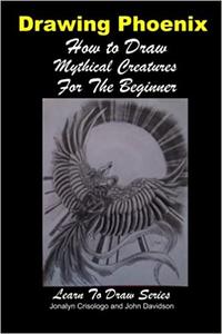 Drawing Phoenix – How to Draw Mystical Creatures For the Beginner