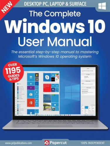 The Complete Windows 10 User Manual – 17th Edition 2023