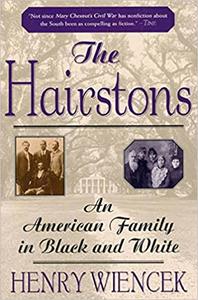 The Hairstons An American Family in Black and White