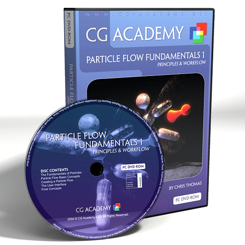 CG Academy - Particle Flow Fundamentals 1,2,3,4,5 Complete by Chris Thomas